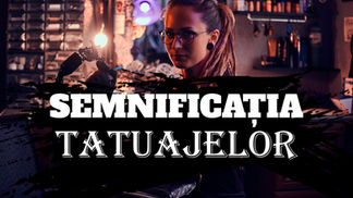 Semnificatia Tatuajelor